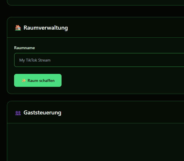 Lokalen Raum erst nach Namen und Gastlimit erstellen - Raumname, Gastlayout und Browserquelle